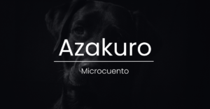 Microcuento: Azakuro – El Guardián del Olvido